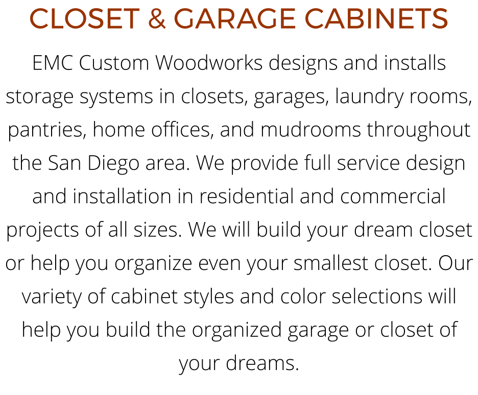 Garage Closet Cabinets Emc Custom Woodworks San Diego County Ca